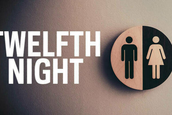 "Twelfth Night" is written in large white capital letters. To the right is a round emblem with the Male and Female icons.